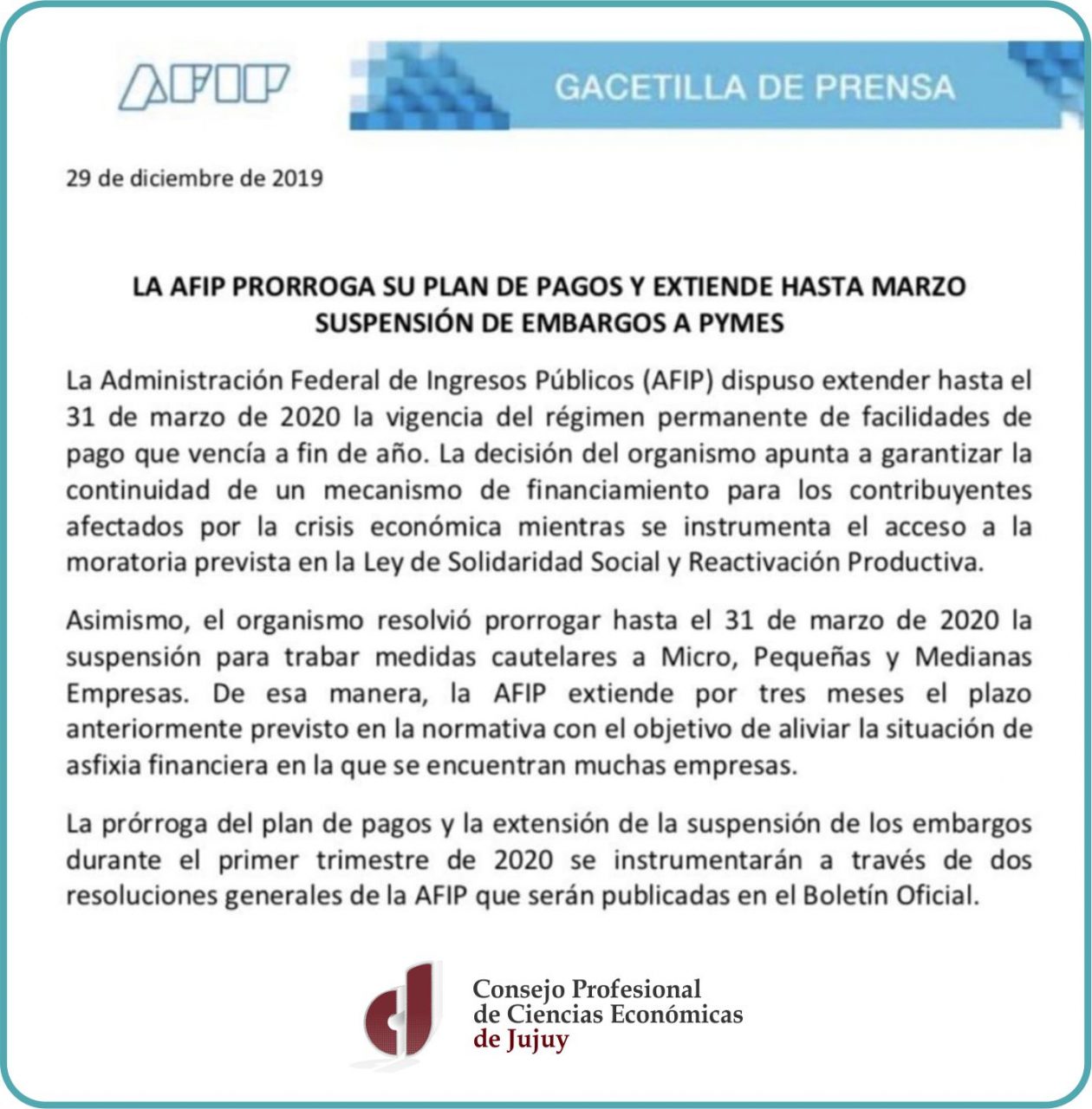 AFIP prorrogó hasta marzo su plan de pagos y la suspensión de embargos