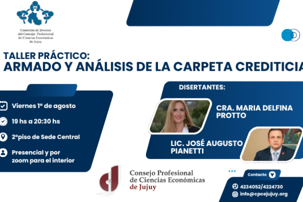 Taller Práctico: Armado y Análisis de la Carpeta Crediticia